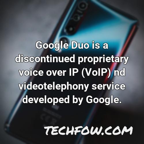 google duo is a discontinued proprietary voice over ip voip nd videotelephony service developed by google 1