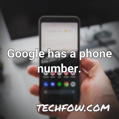 google has a phone number