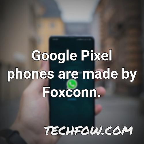 google pixel phones are made by