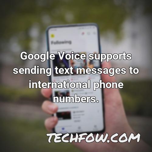 google voice supports sending text messages to international phone numbers