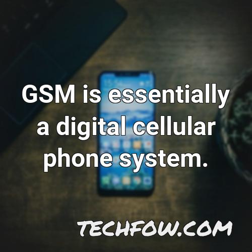 gsm is essentially a digital cellular phone system