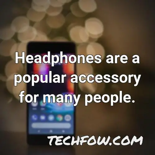 headphones are a popular accessory for many people