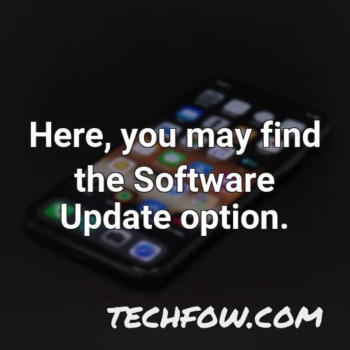 here you may find the software update option