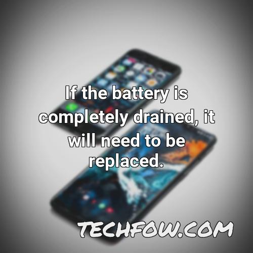 if the battery is completely drained it will need to be replaced