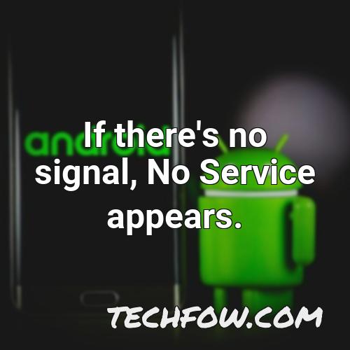 if there s no signal no service appears
