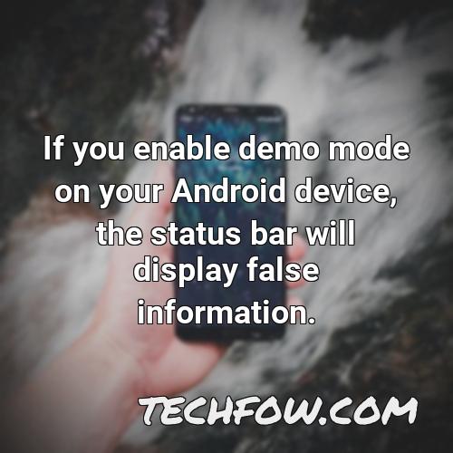 if you enable demo mode on your android device the status bar will display false information
