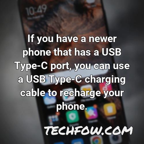 if you have a newer phone that has a usb type c port you can use a usb type c charging cable to recharge your phone