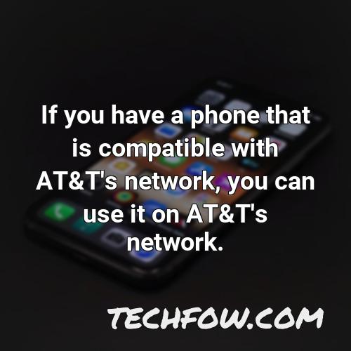 if you have a phone that is compatible with at t s network you can use it on at t s network