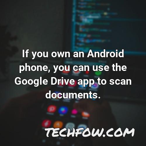 if you own an android phone you can use the google drive app to scan documents