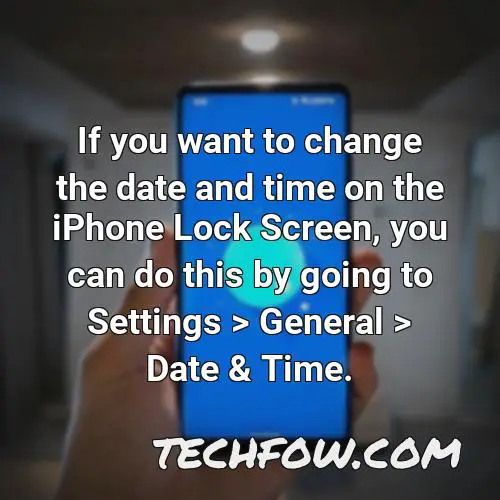 if you want to change the date and time on the iphone lock screen you can do this by going to settings general date time