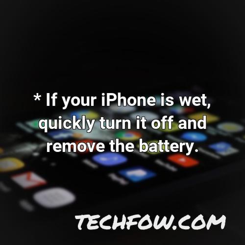 if your iphone is wet quickly turn it off and remove the battery
