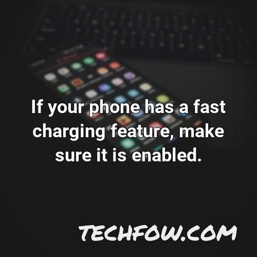if your phone has a fast charging feature make sure it is enabled