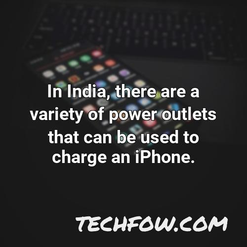 in india there are a variety of power outlets that can be used to charge an iphone