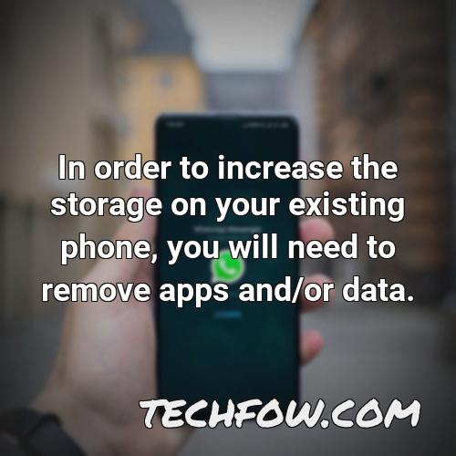 in order to increase the storage on your existing phone you will need to remove apps and or data