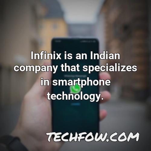 infinix is an indian company that specializes in smartphone technology
