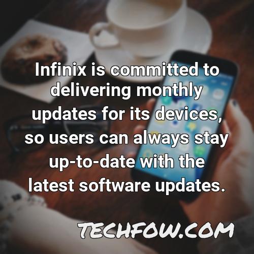 infinix is committed to delivering monthly updates for its devices so users can always stay up to date with the latest software updates