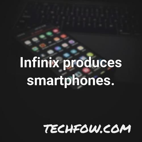 infinix produces smartphones