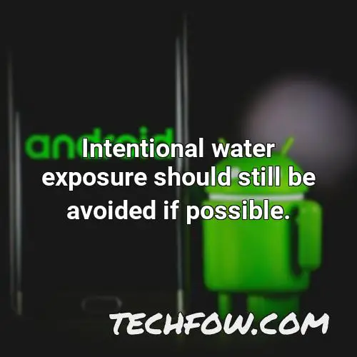 intentional water exposure should still be avoided if possible 1