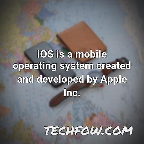 ios is a mobile operating system created and developed by apple inc 1