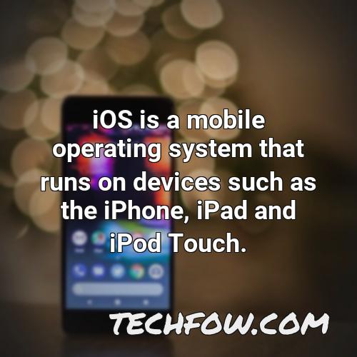 ios is a mobile operating system that runs on devices such as the iphone ipad and ipod touch