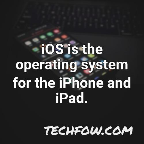ios is the operating system for the iphone and ipad