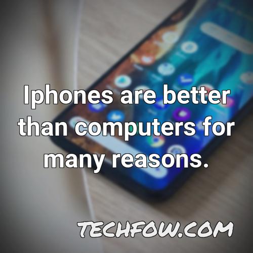 iphones are better than computers for many reasons