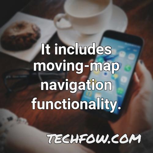 it includes moving map navigation functionality