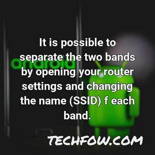 it is possible to separate the two bands by opening your router settings and changing the name ssid f each band