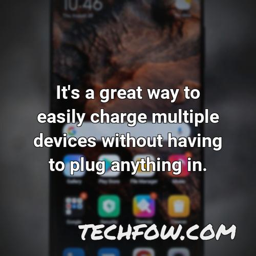 it s a great way to easily charge multiple devices without having to plug anything in