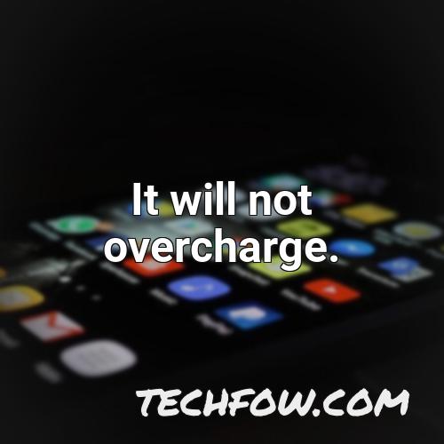 it will not overcharge