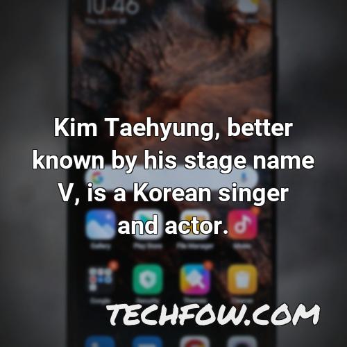 kim taehyung better known by his stage name v is a korean singer and actor