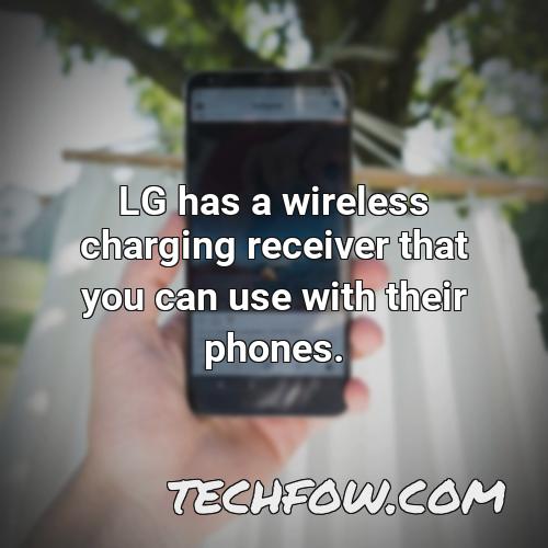 lg has a wireless charging receiver that you can use with their phones