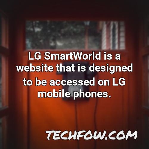 lg smartworld is a website that is designed to be accessed on lg mobile phones