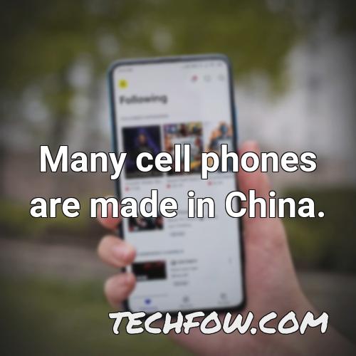 many cell phones are made in china