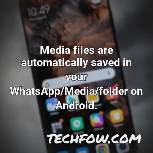 media files are automatically saved in your whatsapp media folder on android
