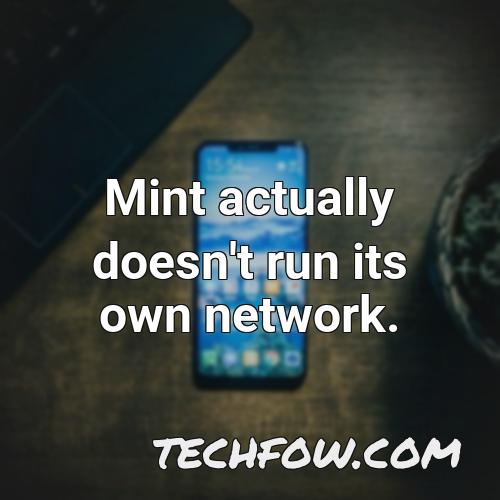 mint actually doesn t run its own network