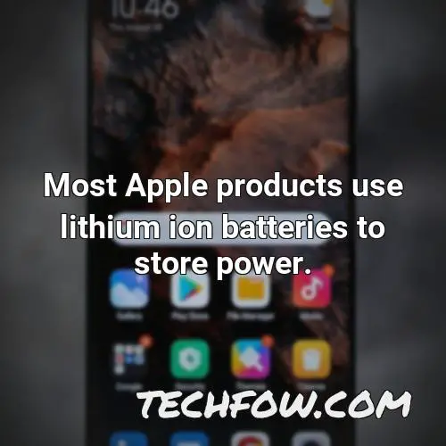 most apple products use lithium ion batteries to store power