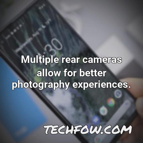 multiple rear cameras allow for better photography