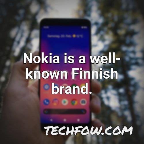 nokia is a well known finnish brand
