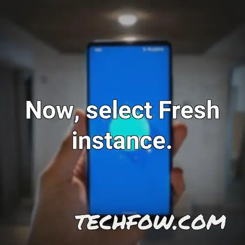 now select fresh instance