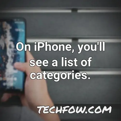 on iphone you ll see a list of categories