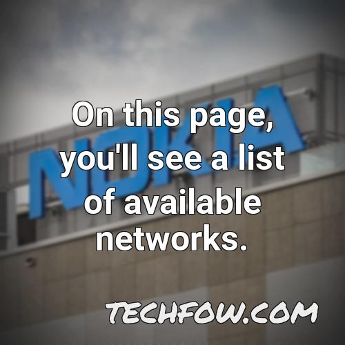 on this page you ll see a list of available networks