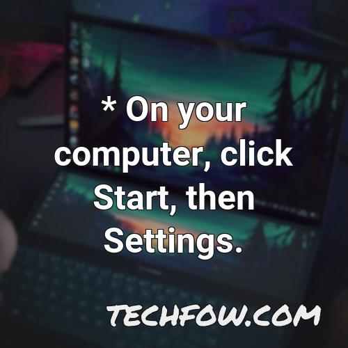 on your computer click start then settings