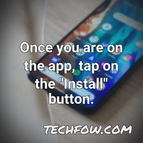 once you are on the app tap on the install button