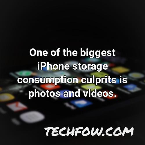 one of the biggest iphone storage consumption culprits is photos and videos