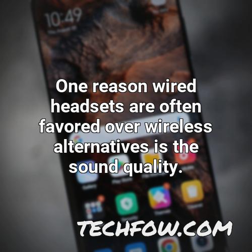 one reason wired headsets are often favored over wireless alternatives is the sound quality