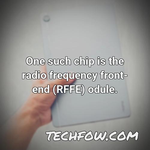 one such chip is the radio frequency front end rffe odule