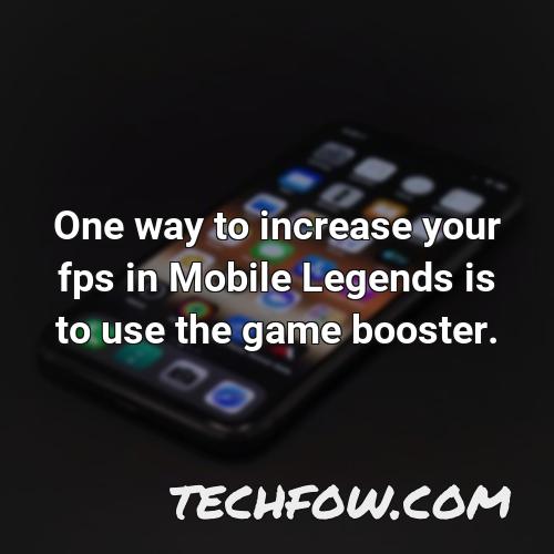 one way to increase your fps in mobile legends is to use the game booster
