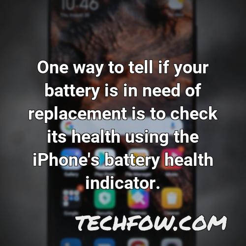 one way to tell if your battery is in need of replacement is to check its health using the iphone s battery health indicator