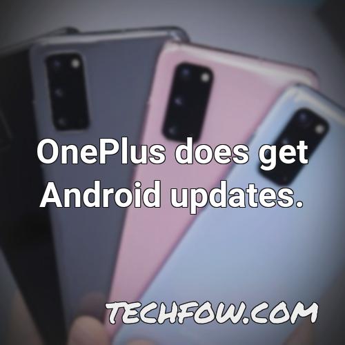 oneplus does get android updates